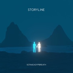 Sotakeadypbreath - Storyline