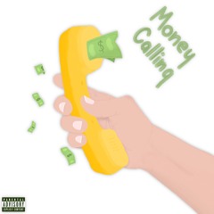 Money Calling