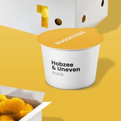Hobzee & Uneven - Aura