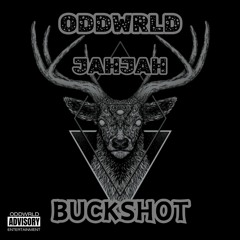 BUCKSHOT (Feat. JAHJAH)