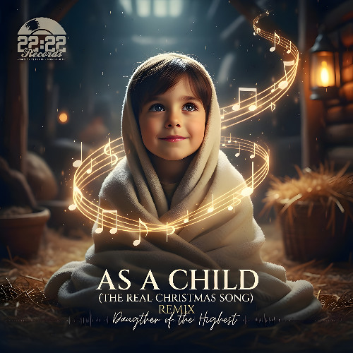 As a Child (The Real Christmas Song) (Remix)