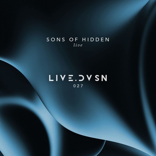 LIVE.DVSN027: Sons of Hidden [Bogotá - 15.02.2025]