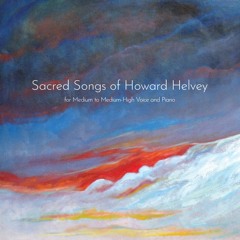 O Love of God, How Strong and True (from Sacred Songs of Howard Helvey Vocal Solo collection)