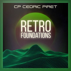 CP Cedric Piret - Retro Foundations - December 2021