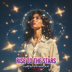 Rise to the Stars