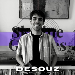 Skyline Grooves Podcast 011 - DeSouZ