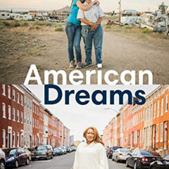 [GET] EPUB 💞 American Dreams: Portraits & Stories of a Country by  Ian Brown [PDF EB