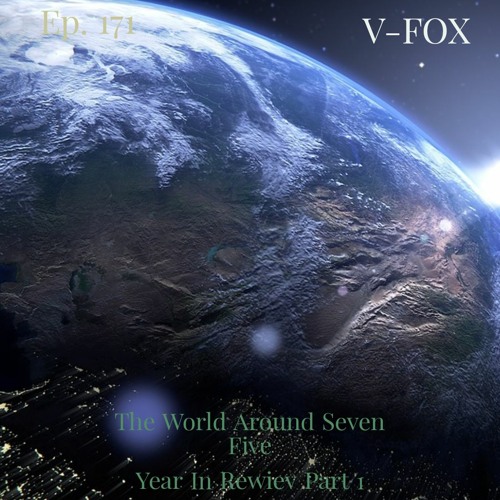 Stream V FOX The World Around Seven Five 171 Year In Review