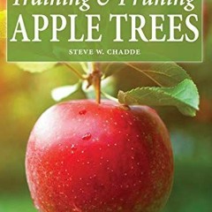 𝑭𝑹𝑬𝑬 KINDLE 📌 Homeowner's Guide to Training and Pruning Apple Trees: Secrets to
