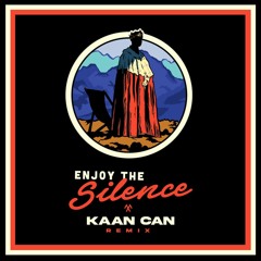 Depeche Mode - Enjoy The Silence (Kaan Can Remix) FREE DL