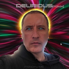Delirious(Tcmx)