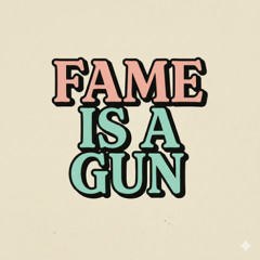 fame is a gun (hvblu. rework) [FREE DL]