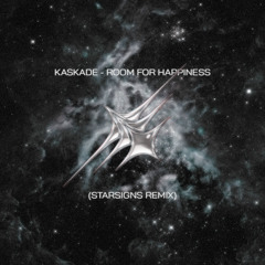 KASKADE - ROOM FOR HAPPINESS (STARSIGNS REMIX)