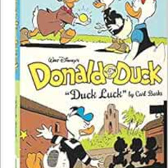 [READ] PDF 🖊️ Walt Disney's Donald Duck "Duck Luck": The Complete Carl Barks Disney