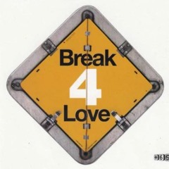 Break For Love Dubplate
