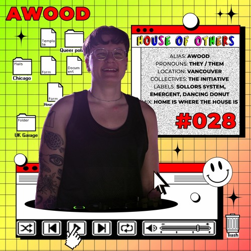 House of Others #028 | AWOOD | Home Is Where The House Is