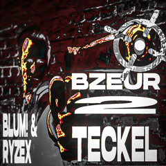 Bzeur2Teckel ft. Ryzex (prod. Nexor)