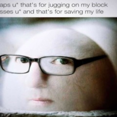 This is for jugging on my block