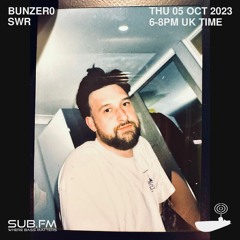BunZer0 x SWR - 05 Oct 2023