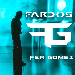 JC REYES -FARDOS (Fer Gomez Tech)
