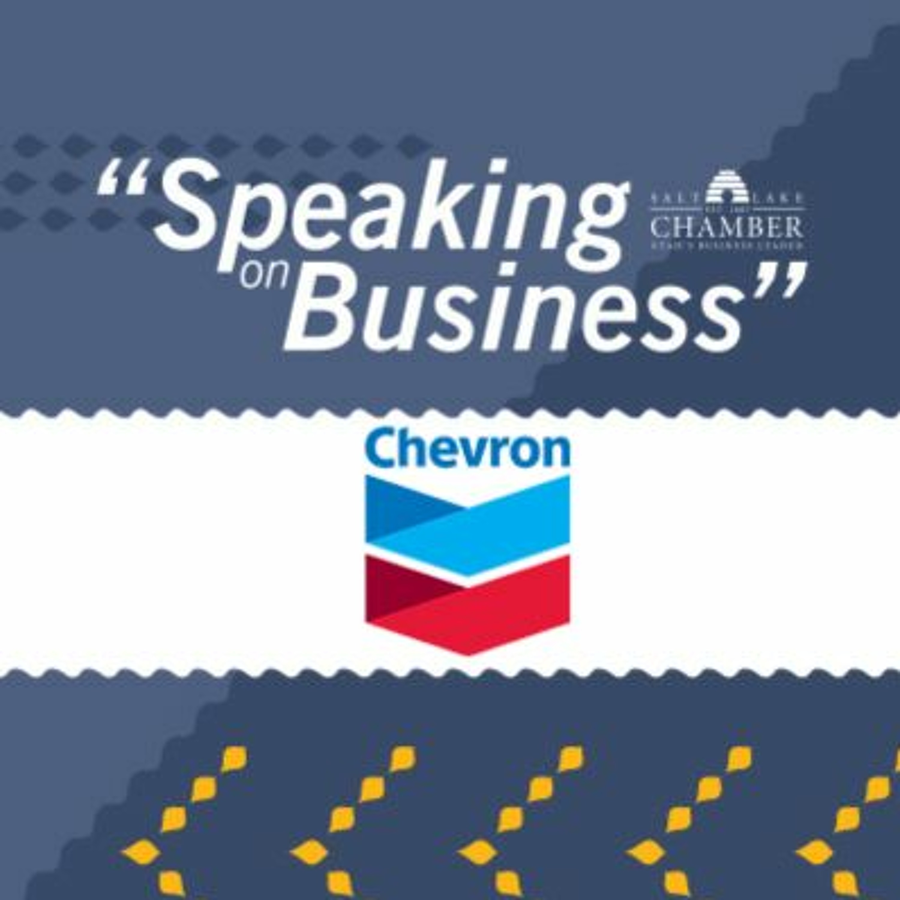Speaking on Business: Chevron episode artwork