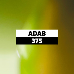 Dekmantel Podcast 375 - ADAB