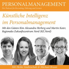 KI im Personalmanagement - Tools & Skills (mit Gästen Kim Alexandra Herberg und Martin Kater)