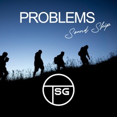 Sound Skip - Problems