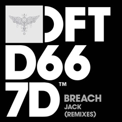 Breach - Jack (Remixes)