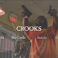 Ar Ab ft. Snap Capone, Dark Lo & Tiny Boost - Crooks (Remix)