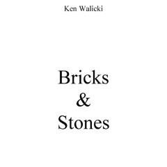 Bricks & Stones