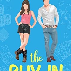 [GET] [PDF EBOOK EPUB KINDLE] The Buy-In: A Sweet Small-Town Romantic Comedy (Love Stories in Sheet