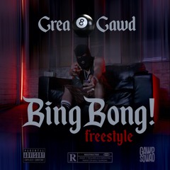 (Bing Bong Freestyle)