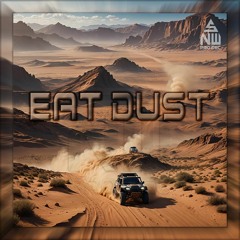 Eat Dust [140 BPM]