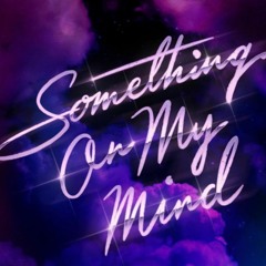 purple disco machine-something on my mind (Falcon Nine bootleg remix)