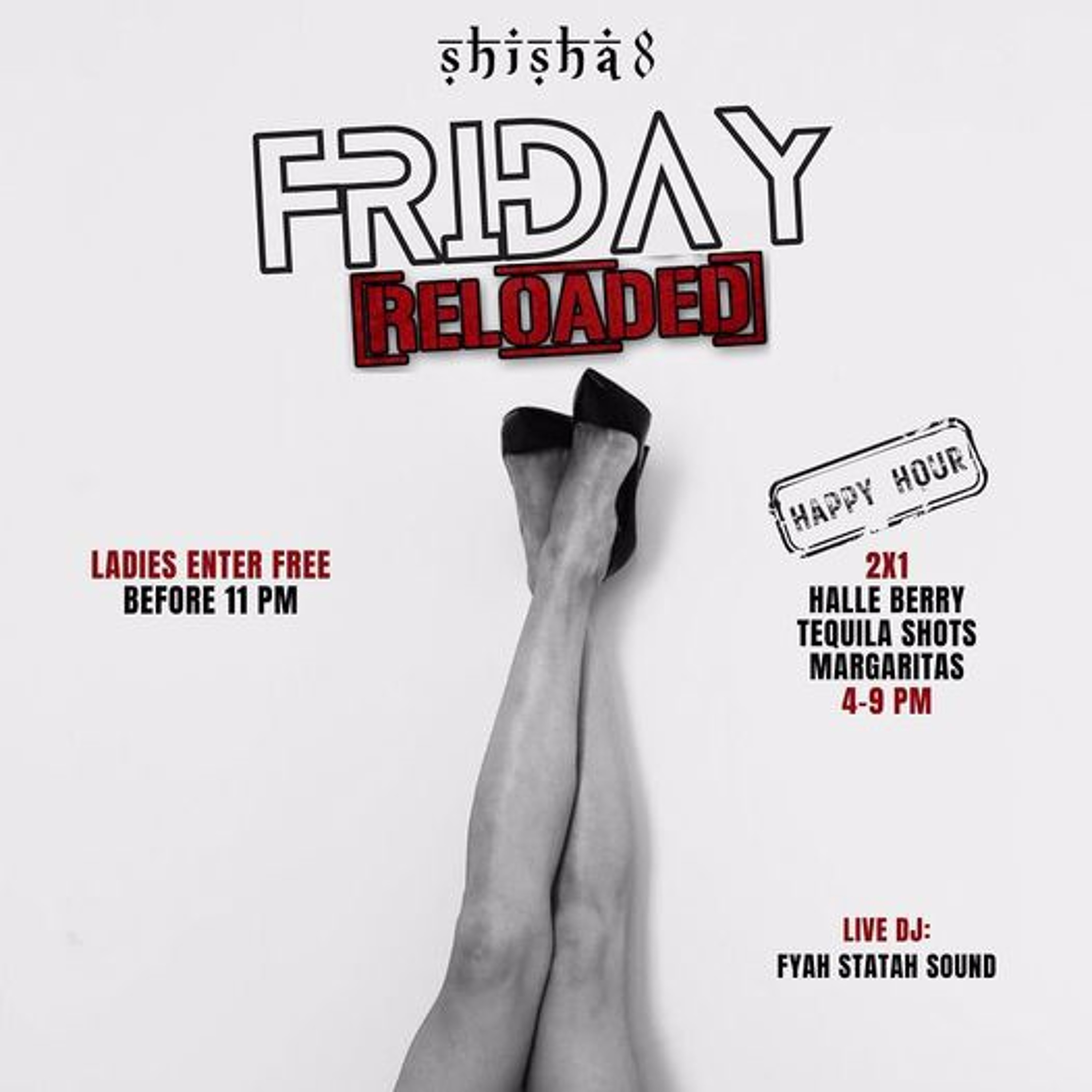 FRIDAY RELOADED (LIVE AUDIO)@ SHISHA8 episode artwork