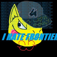 WHEEZY 2024 FREESTYLE #FCKFRONTIER