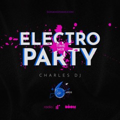 Electro Party Time Mix by Charles DJ SNM