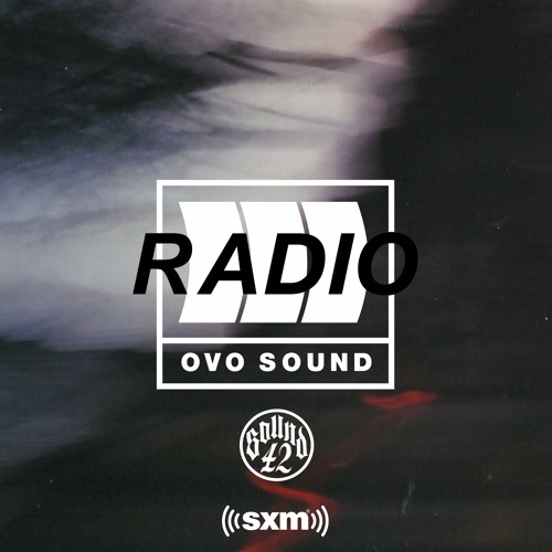 Stream OVO Sound Radio Season 3 Episode 6 by OLIVER EL-KHATIB | Listen  online for free on SoundCloud