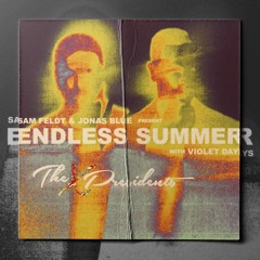 Endless Summer - Crying On The Dancefloor (The X Presidents Festival Edit)