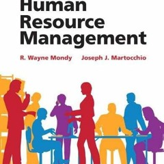 View PDF 📚 Human Resource Management by  R. Wayne Mondy &  Joseph Martocchio [EPUB K