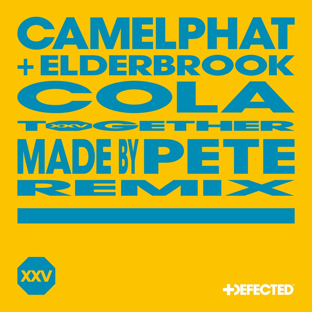 Stream Camelphat Feat. Elderbrook - Cola (Made By Pete Remix) by