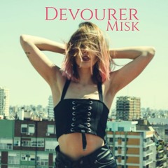 Misk - Devourer