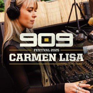 CARMEN LISA ▪ 909 FESTIVAL 2025