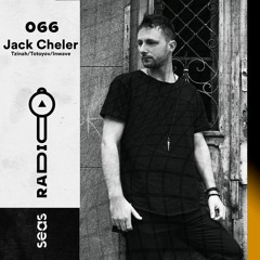 Radio Seas ⎈ 066 - Jack Cheler