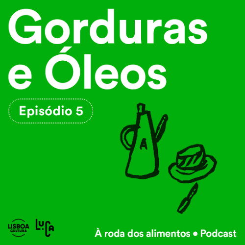 Ep. 5 - Gorduras e Óleos