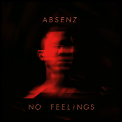 Absenz - No Feelings