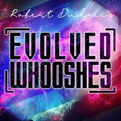 Evolved Whooshes - Soundpack Preview