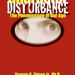 book❤read Character Disturbance: the phenomenon of our age (Volume 1)