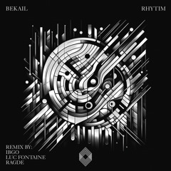 Bekail - Rhytim (RAGDE Remix) [Kryked]
